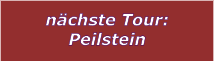 nchste Tour: Peilstein